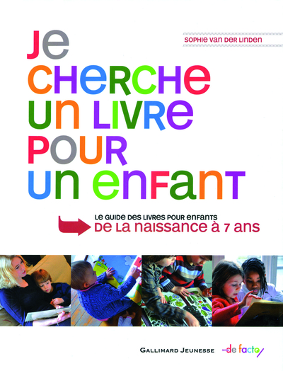 JE CHERCHE UN LIVRE POUR UN ENFANT (GUIDE DES LIVRES POUR ENFANT