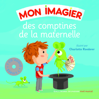 MON IMAGIER DES COMPTINES DE LA MATERNELLE LIV-CD