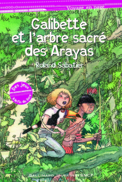 GALIBETTE ET L´ARBRE SACRE DES ARAYAS