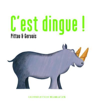 C´EST DINGUE !