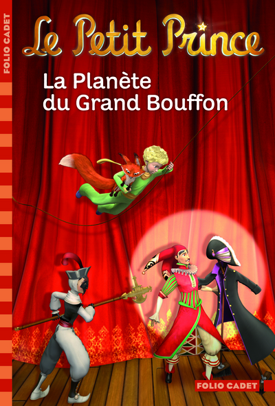 PETIT PRINCE 12 : LA PLANETE DU GRAND BOUFFON