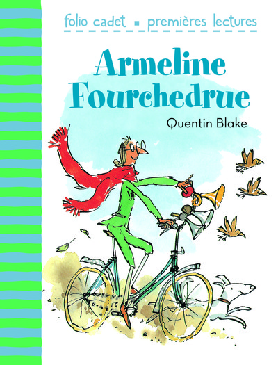 ARMELINE FOURCHEDRUE OU LA BICYCLETTE INFERNALE
