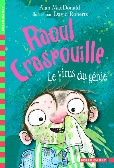 VIRUS DU GENIE - RAOUL CRASPOUILLE