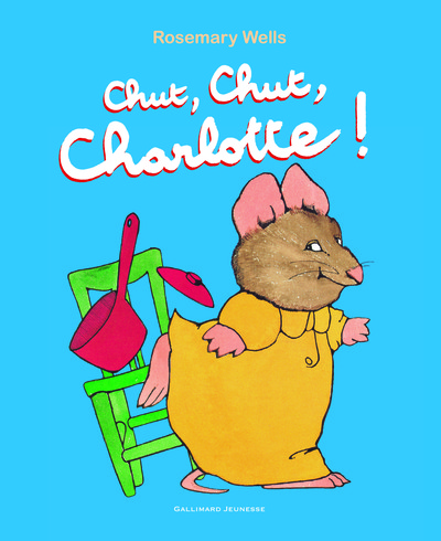 CHUT, CHUT, CHARLOTTE !