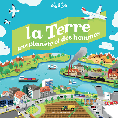 TERRE, UNE PLANETE ET DES HOMMES