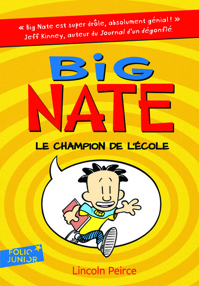 BIG NATE 1 - LE CHAMPION DE L´ECOLE