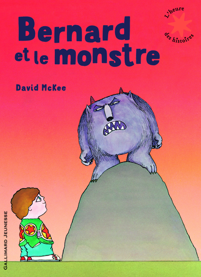 BERNARD ET LE MONSTRE