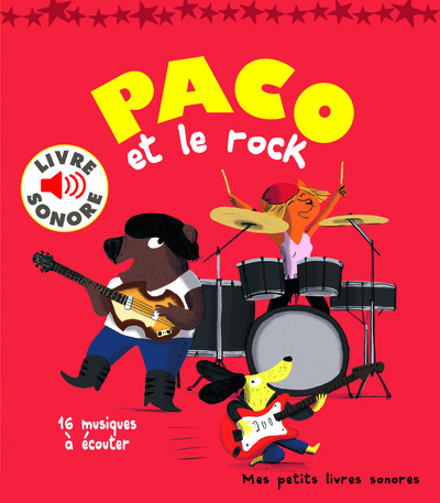 PACO ET LE ROCK (16 MUSIQUES A ECOUTER)