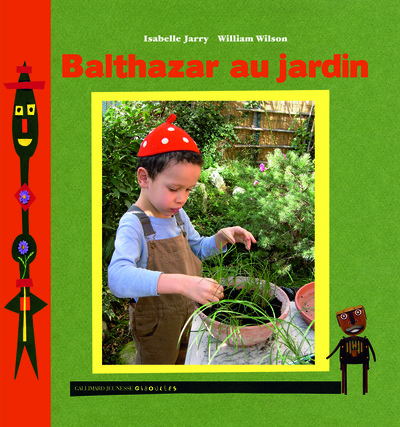 BALTHAZAR AU JARDIN