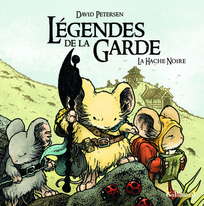 LEGENDES DE LA GARDE (LA HACHE NOIRE)