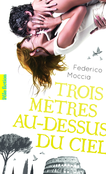 3 METRES AU-DESSUS DU CIEL