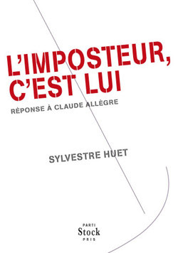 L´IMPOSTEUR, C´EST LUI