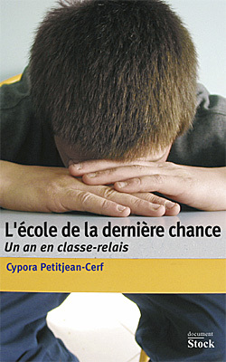 L´ECOLE DE LA DERNIERE CHANCE/COMPTE FERME
