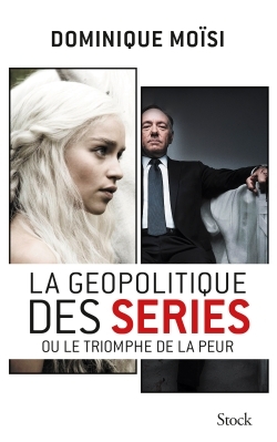 GEOPOLITIQUE DES SERIES