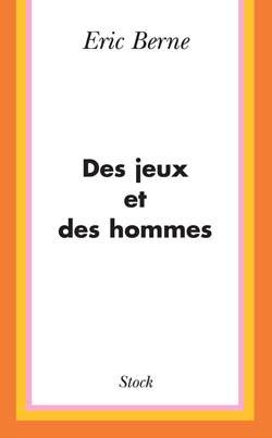 DES JEUX ET DES HOMMES