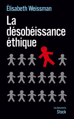 DESOBEISSANCE ETHIQUE