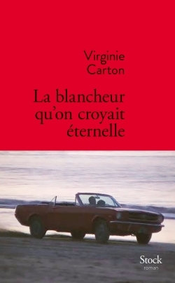 BLANCHEUR QU´ON CROYAIT ETERNELLE