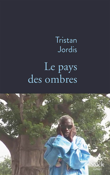 LE PAYS DES OMBRES