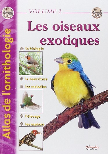 OISEAUX EXOTIQUES - ATLAS