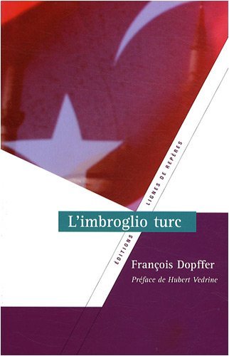 L´IMBROGLIO TURC