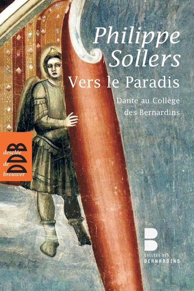 VERS LE PARADIS. DANTE ET SOLLERS (+ DVD)