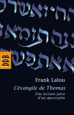 EVANGILE DE THOMAS (L´)