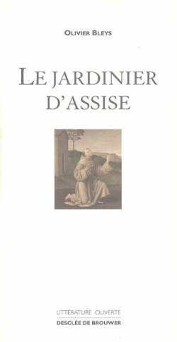 JARDINIER D'ASSISE (LE)