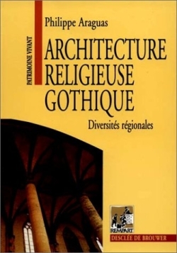 ARCHITECTURE RELIGIEUSE GOTHIQUE