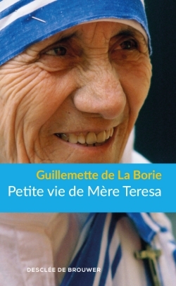 PETITE VIE DE MERE TERESA