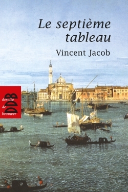 SEPTIEME TABLEAU (LE)