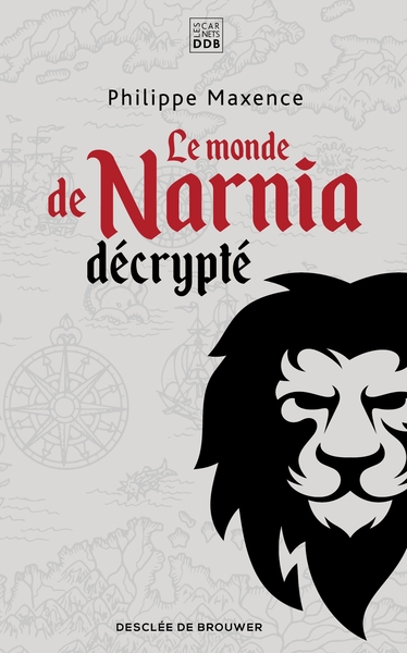 MONDE DE NARNIA DECRYPTE