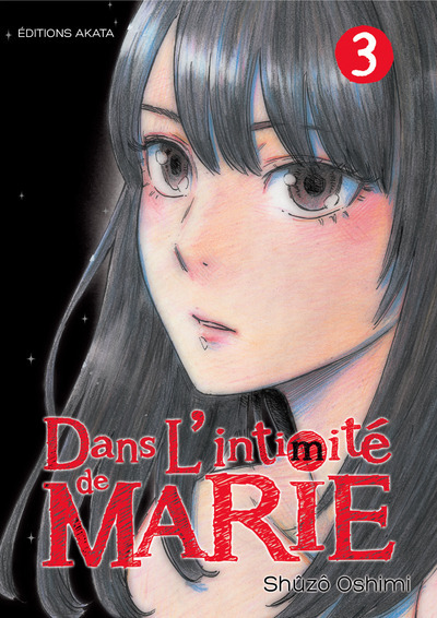 DANS L´INTIMITE DE MARIE - TOME 3