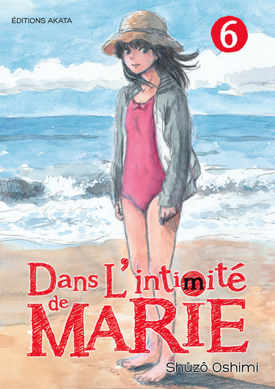 DANS L´INTIMITE DE MARIE - TOME 6