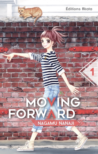 MOVING FORWARD - TOME 1