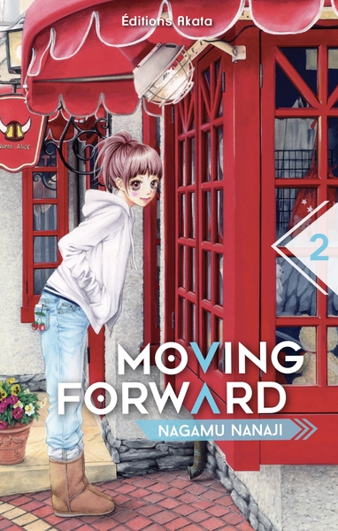 MOVING FORWARD - TOME 2