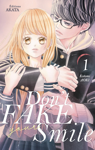 DON´T FAKE YOUR SMILE - TOME 1 - VOL01