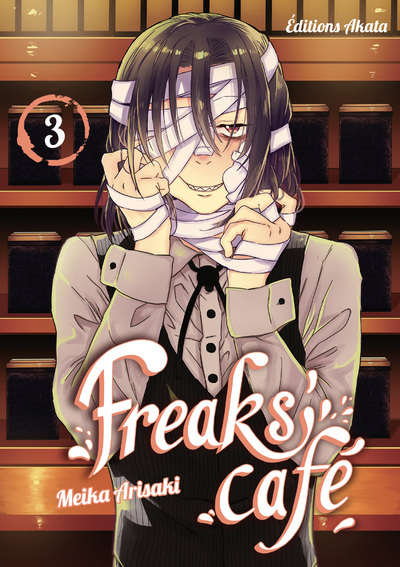 FREAKS´ CAFE - TOME 3 - VOL03
