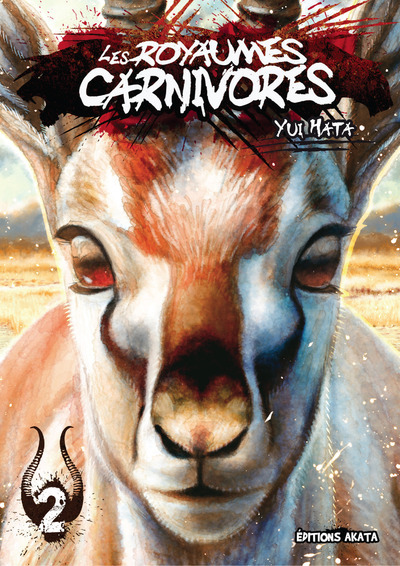ROYAUMES CARNIVORES - TOME 2