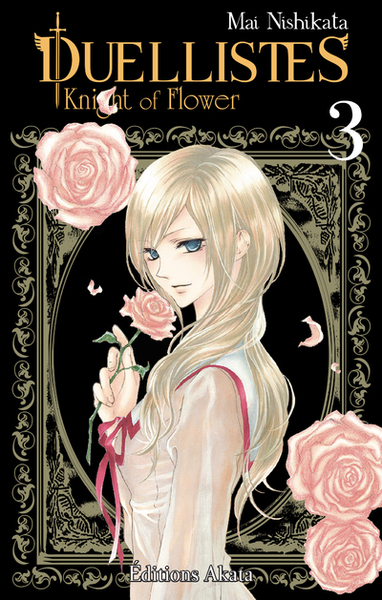 DUELLISTES, KNIGHTS OF FLOWERS - TOME 3 - VOLUME 03