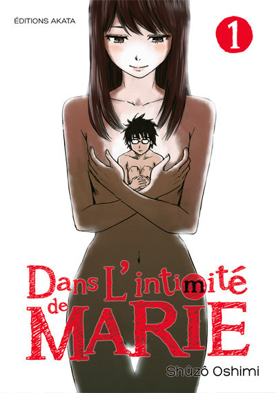 DANS L´INTIMITE DE MARIE - TOME 1