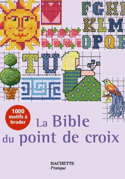 BIBLE DU POINT DE CROIX