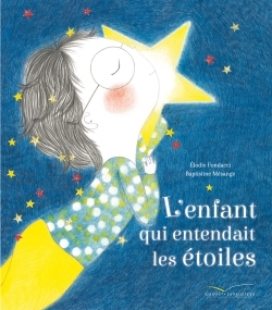 L´ENFANT QUI ENTENDAIT LES ETOILES