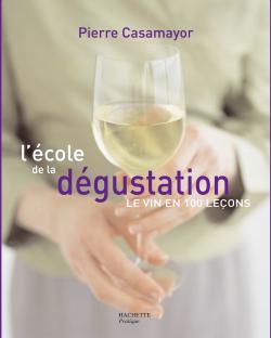 L´ECOLE DE LA DEGUSTATION