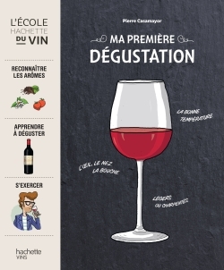 MA PREMIERE DEGUSTATION