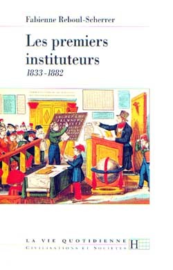 PREMIERS INSTITUTEURS 1833-1882