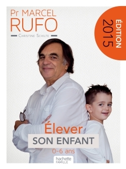 PR MARCEL RUFO - ELEVER SON ENFANT