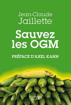 SAUVEZ LES OGM