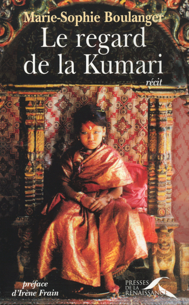 REGARD DE LA KUMARI  LE MONDE SECRET DES ENFANTS DIEUX DU NEPAL
