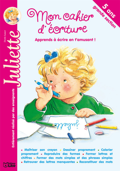 MON CAHIER D´ECRITURE JULIETTE
