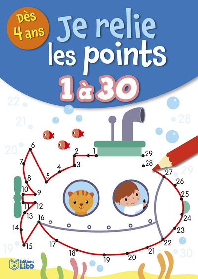 JE RELIE LES POINTS DE 1 A 30 SOUS MARINS 4 ANS